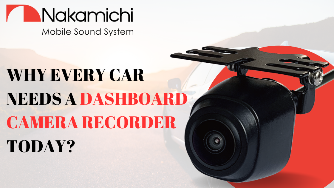 Why Every Car Needs a Dashboard Camera Recorder Today Why Every Car Needs a Dashboard Camera Recorder Today